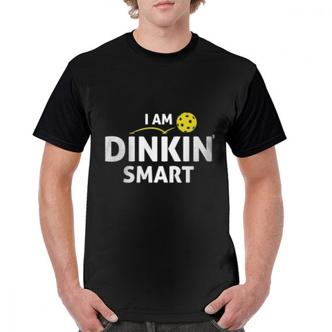 Dinkin Smart Pickleball T-Shirt
