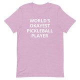 World's Okayest Pickleball Player - Pickleball Clearance